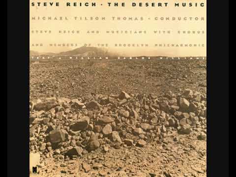 Steve Reich – The Desert Music (1985 - Album)