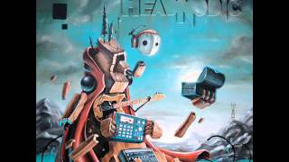 Headnodic Feat. Latyrx (Lateef The Truth Speaker & Lyrics Born) & Kat - 