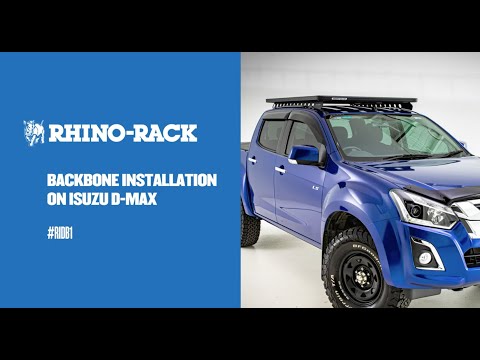 Rhino-Rack | Isuzu D-Max Backbone Installation
