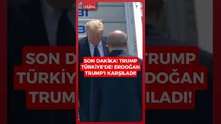 SON DAKİKA! Donald Trump Ankara'da Erdoğan tarafından karşılandı #shor