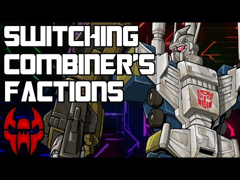 I've Switched The Factions of G1 Combiner Teams