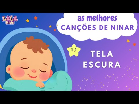 As Melhores Canções de Ninar | Compilado (21 minutos) | Lala Kids
