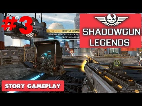 SHADOWGUN LEGENDS - STORY GAMEPLAY ( iOS / ANDROID ) - PART 3