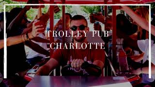 Trolley Pub Charlotte's mixer tours