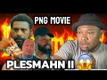 Ples Mahn 2 Official Trailer 2 Reaction Video MUST WATCH