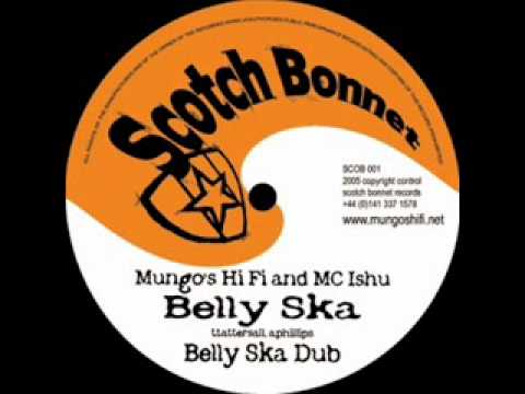 Mungo's Hi Fi Feat. Nafees, Marina P, Ranking Joe & MC Ishu - Belly Ska Riddim