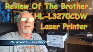 Review Of The Brother HL L3270CDW Laser Printer