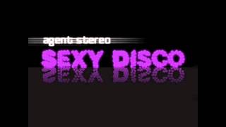 Agent Stereo - Sexy Disco (Original Mix)