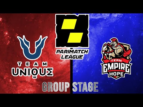 Team Unique vs Team Empire Hope (Bo3) | Parimatch League Season 3