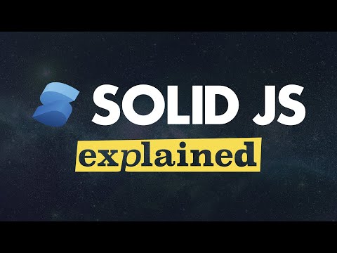 Solid Js Explained