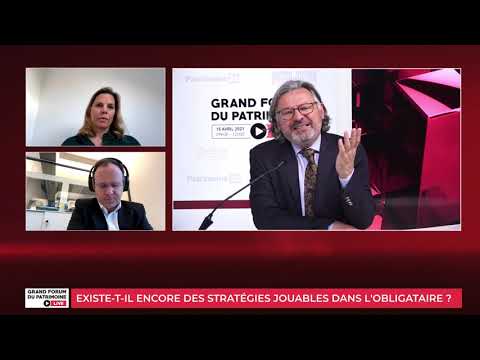 Grand Forum Live #2 - Existe-t-il encore des stratégies jouables dans l'obligataire ?