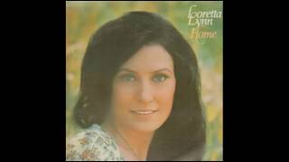 Loretta Lynn  - The Window Up Above