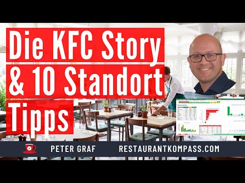 Die KFC Story & 10 Tipps für die Wahl Deines Gastronomie Standortes