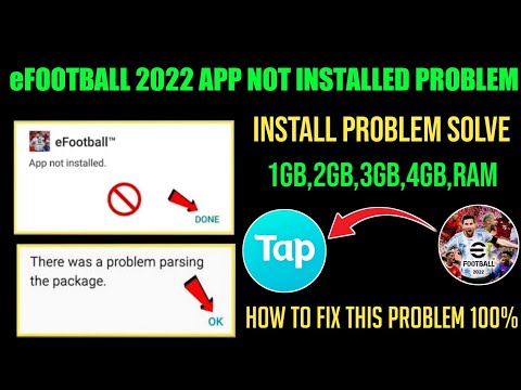 eFootball 2022 Mobile App Not Installed Problem || App Not Installed Problem eFootball 2022 Mobile
