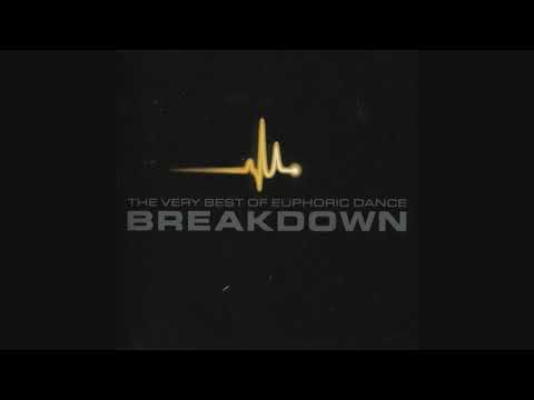 The Very Best Of Euphoric Dance: Breakdown 2002 - CD2