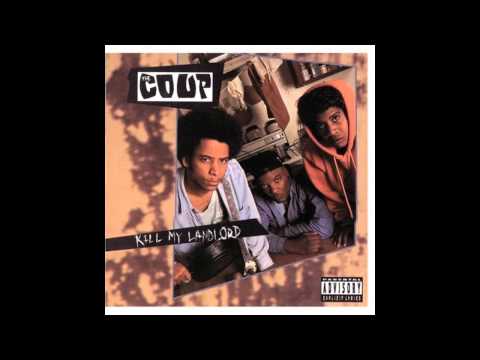 The Coup - I Know You - Communist Rap