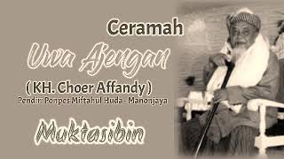 Download lagu CERAMAH SUNDA  suara Asli UWA AJENGAN(KH,CHOIR AFFANDI)  miftahul huda - Manonjaya mp3