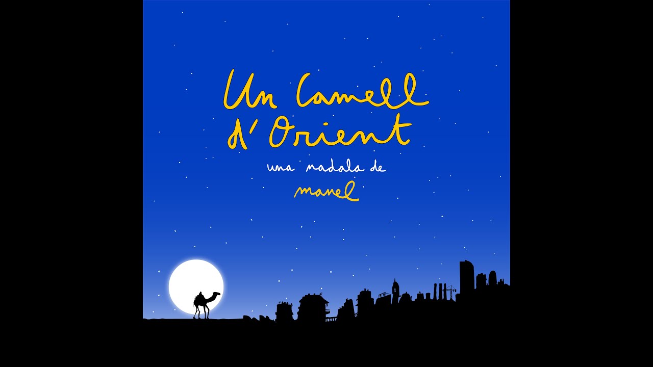 Manel - Un camell d'Orient
