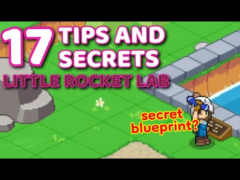 Little Rocket Lab: 17 tips and secrets you wished you knew!