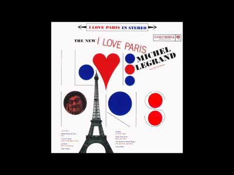 Michel Legrand - La Vie En Rose (Original Stereo Recording)
