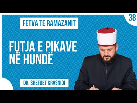 38.┇ Futja e pikave në hundë ┇ Hoxhë Dr. Shefqet Krasniqi ┇ Fetva te Ramazanit