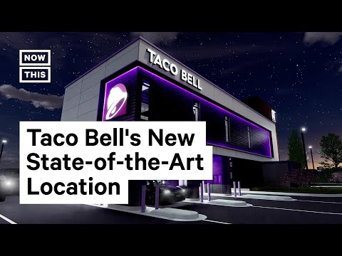 Take A Tour Of The Taco Bell Of The Future With A Four-Lane Drive-Thru System And A 'Food Tube'