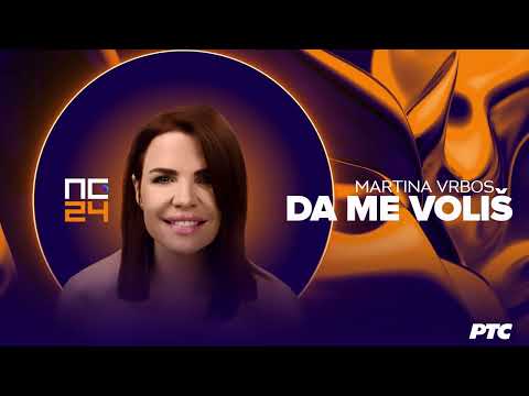 Martina Vrbos - Da me voliš | Pesma za Evroviziju 2024.