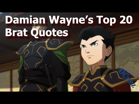 Damian Wayne's Brat Quotes