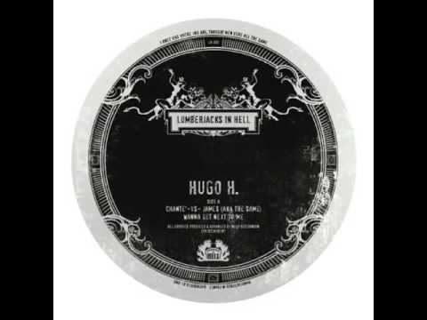 Hugo H. -  Chante'-vs-James (AKA The Same)