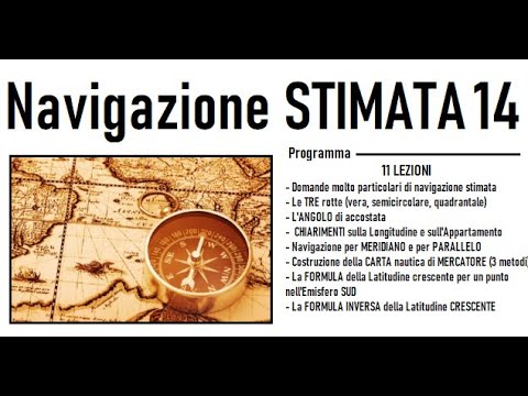 Navigazione stimata - Maxi Lezione 14  - 11 lezioni di vari argomenti