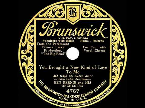 1930 Ben Bernie - You Brought A New Kind Of Love To Me (Mannie Prager, vocal)