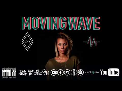 DJ Luxury - Moving Wave - RadioShow #41 - 11/05/18
