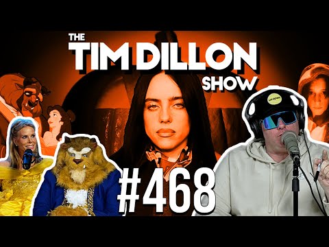 Halloween Beast Mode & Billie Eilish Bravery | The Tim Dillon Show #468