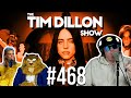 Halloween Beast Mode Billie Eilish Bravery The Tim Dillon Show 468