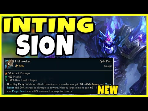 INTING SION IS BACK! HULLBREAKER IS MY FAVORITE ITEM THANKS RIOT
