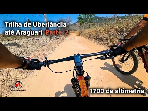 Chegamos em Araguari de Bike na trilha de muita Serra (Ponte Preta)