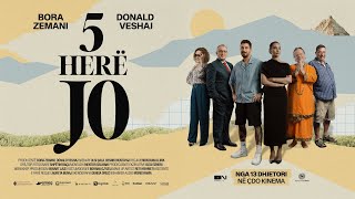 5 Herë Jo - Trailer - Nga 13 dhjetori në kinema