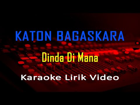 Dinda Di Mana Katon Bagaskara (Karaoke Nostalgia Lagu Lawas Lirik)