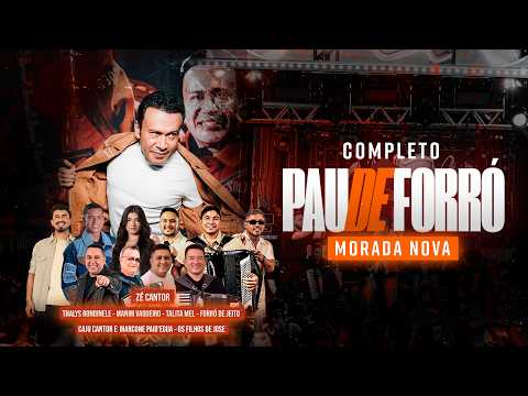 Pau de Forró do Zé Cantor - Ao Vivo em Morada Nova