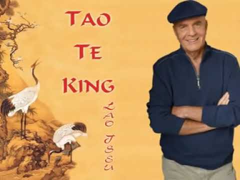 La sagesse du Tao Te King par Wayne Dyer Chapitre 1 Versets 1 à 10