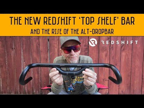 Redshift Top Shelf Handlebar and the Rise of the Alt-Drop Bar