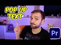 How to Make Pop Up Text in Premiere Pro 2023:  Fastest Method