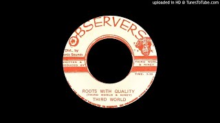 Third World - Roots With Quality