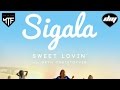 SIGALA feat. BRYN CHRISTOPHER - Sweet lovin ...