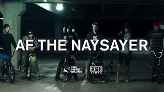 AF THE NAYSAYER - SUNDAY (OFFICIAL VIDEO)