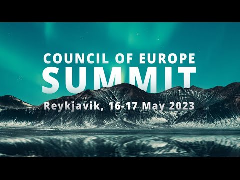 General Debate of the fourth Summit of the Council of Europe, Reykjavik 2023