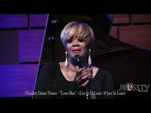James Ross @ (Vocalist) Denise Thimes - "Lover Man" - www.Jross-tv.com (St. Louis) @ Jazz St. Louis