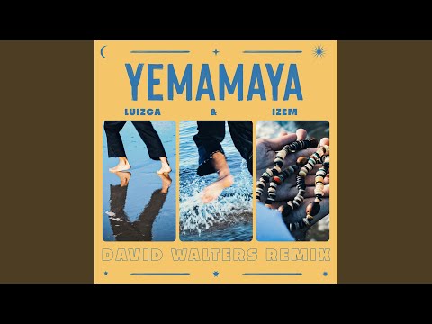 Yemamaya (David Walters Remix)