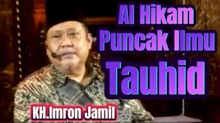 Download lagu #alhikam Puncaknya ilmu Tauhid KH.Imron Jamil Jombang Jawa Timur#khimronjamil mp3 Download lagu #alhikam Puncaknya ilmu Tauhid KH.Imron Jamil Jombang Jawa Timur#khimronjamil mp3
