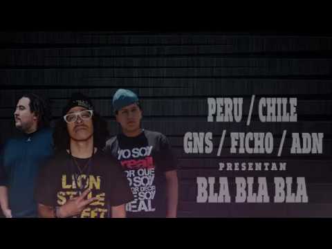 FICHO & ADN Ft. GNS - BLABLABLA